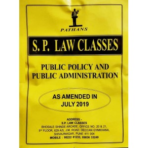 Prof. A. U. Pathan Sir's Public Policy and Public Administration Notes for BA. LL.B & LL.B (As Amended in July 2019) by S. P. Law Classes